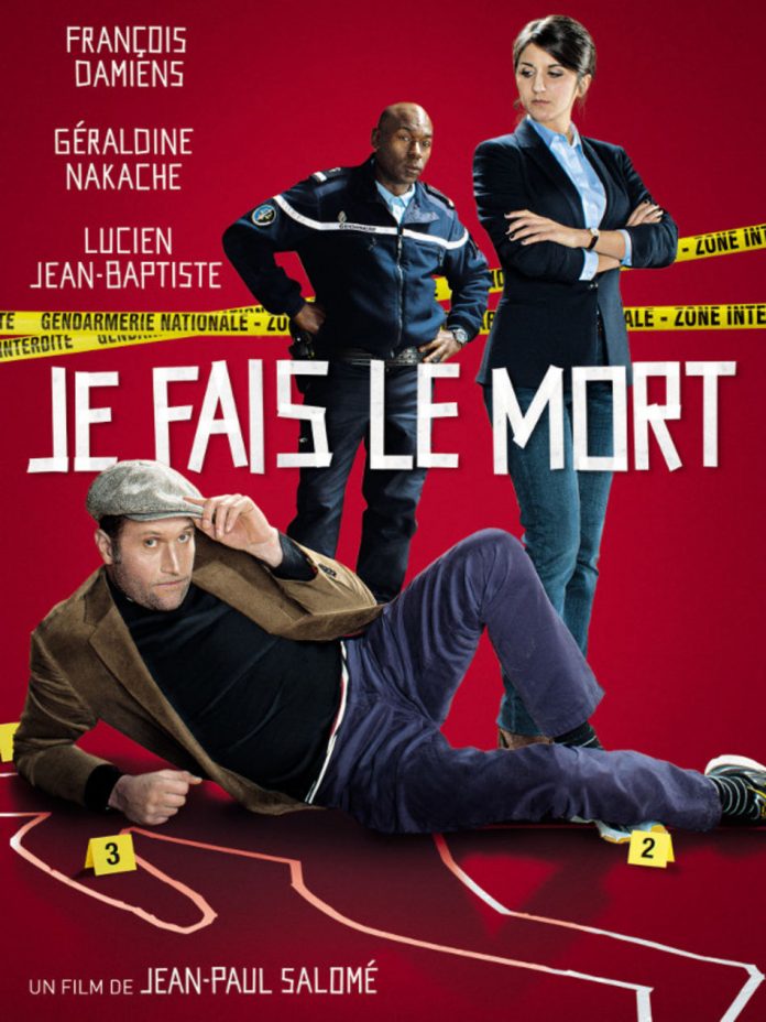 Je fais le mort