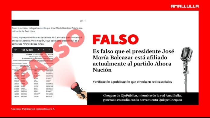 Es falso que el presidente José María Balcázar está afiliado actualmente al partido Ahora Nación